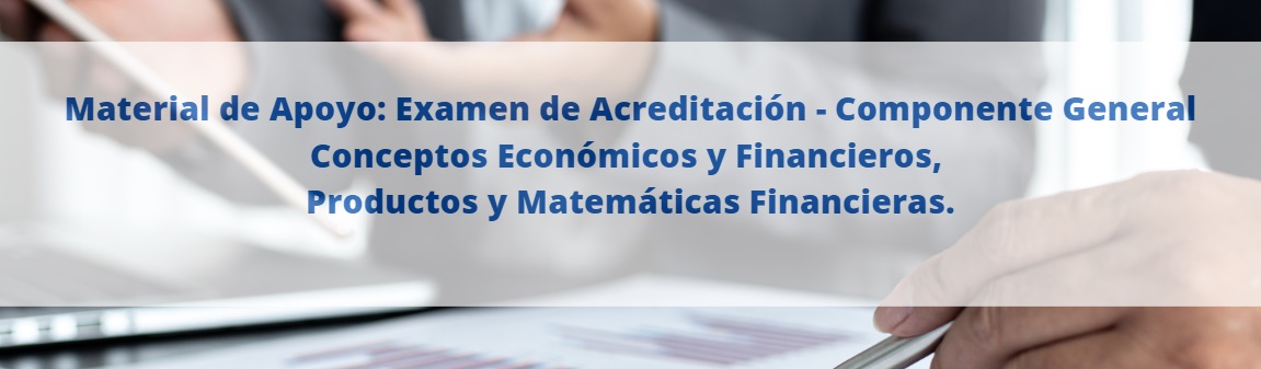  Imágen - Material de estudio: Conceptos económicos y financieros, productos y matemática financiera. 